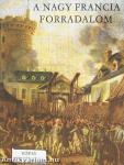 A Nagy Francia Forradalom