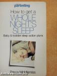 How to get a Whole Night's Sleep