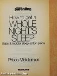 How to get a Whole Night's Sleep