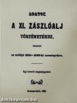 Adatok a XI. zászlóalj történetéhez, tekintettel az erdélyi 1848-1849-ki eseményekre