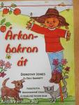 Árkon-bokron át