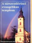 A sárszentlőrinci evangélikus templom