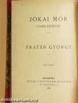 Fráter György I-V.
