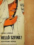 Helló Szfinx!