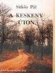 A keskeny úton