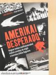Amerikai desperado