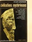 Civilisations mystérieuses