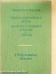 Szent Lajos király hídja/Mennyei ügyekben utazom/Caesar