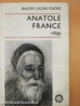 Anatole France világa