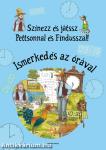 Színezz és játssz Pettsonnal és Findusszal! - Ismerkedés az órával