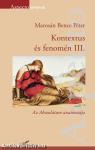 Kontextus és fenomén III.