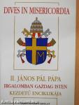 II. János Pál pápa Dives in Misericordia kezdetű enciklikája