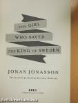 The Girl Who Saved the King of Sweden