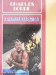 A Szahara rabszolgái