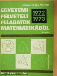 Egyetemi felvételi feladatok matematikából III.