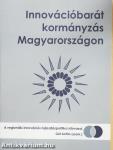 Innovációbarát kormányzás Magyarországon