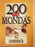 200 jó mondás az emberről