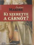 Ki szerette a cárnőt?
