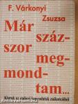 Már százszor megmondtam...