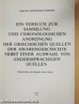 Ein versuch zur Sammlung und Chronologischen Anordnung der Griechischen Quellen der Awarengeschichte Nebst Einer Auswahl von Anderssprachigen Quellen