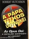 A pápa titkos ügynökei