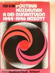 Politikai küzdelmek a Dél-Dunántúlon