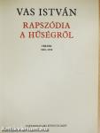 Ki mást se tud/Rapszódia a hűségről/A tűzlopó