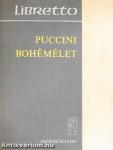 Puccini: Bohémélet