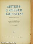 Meyers Grosser Hausatlas