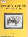 Családok, famíliák, nemzetségek