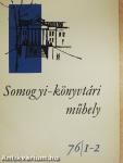 Somogyi-könyvtári műhely 76/1-4.