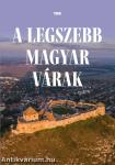A legszebb magyar várak