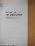 Austerity is not the solution!