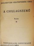 A csillagszemű I-II.