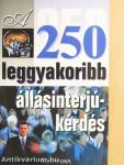 A 250 leggyakoribb állásinterjú-kérdés