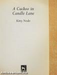 A Cuckoo in Candle Lane
