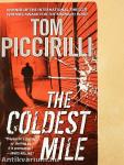 The Coldest Mile