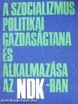 A szocializmus politikai gazdaságtana és alkalmazása az NDK-ban