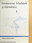 Geometriai feladatok gyűjteménye I-II.