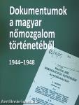 Dokumentumok a magyar nőmozgalom történetéből