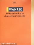 Wahrig - Wörterbuch der deutschen Sprache