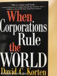 When Corporations Rule the World