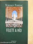 Boszporusz felett a híd