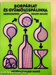 Borpárlat és gyümölcspálinka