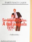 Sárbogárdi Jolán: A test angyala