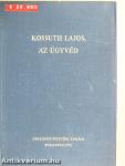 Kossuth Lajos, az ügyvéd