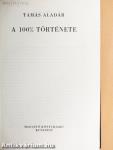 A 100% története