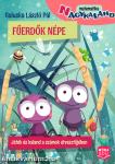 Fűerdők népe - Játék és kaland a számok útvesztőjében