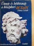 Ünnep és hétköznap a középkori Budán