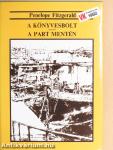 A könyvesbolt/A part mentén